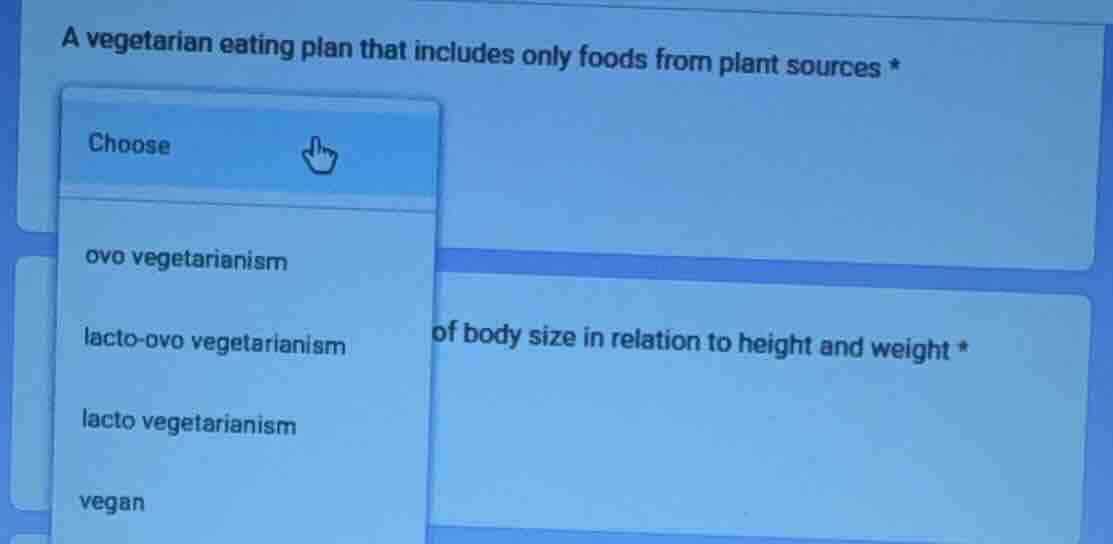 a vegetarian eating plan that includes only foods from plant sources * …