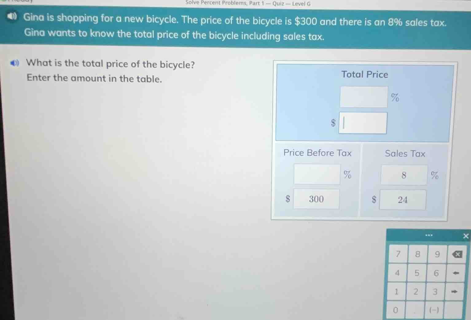 gina is shopping for a new bicycle. the price of the bicycle is $300 an…