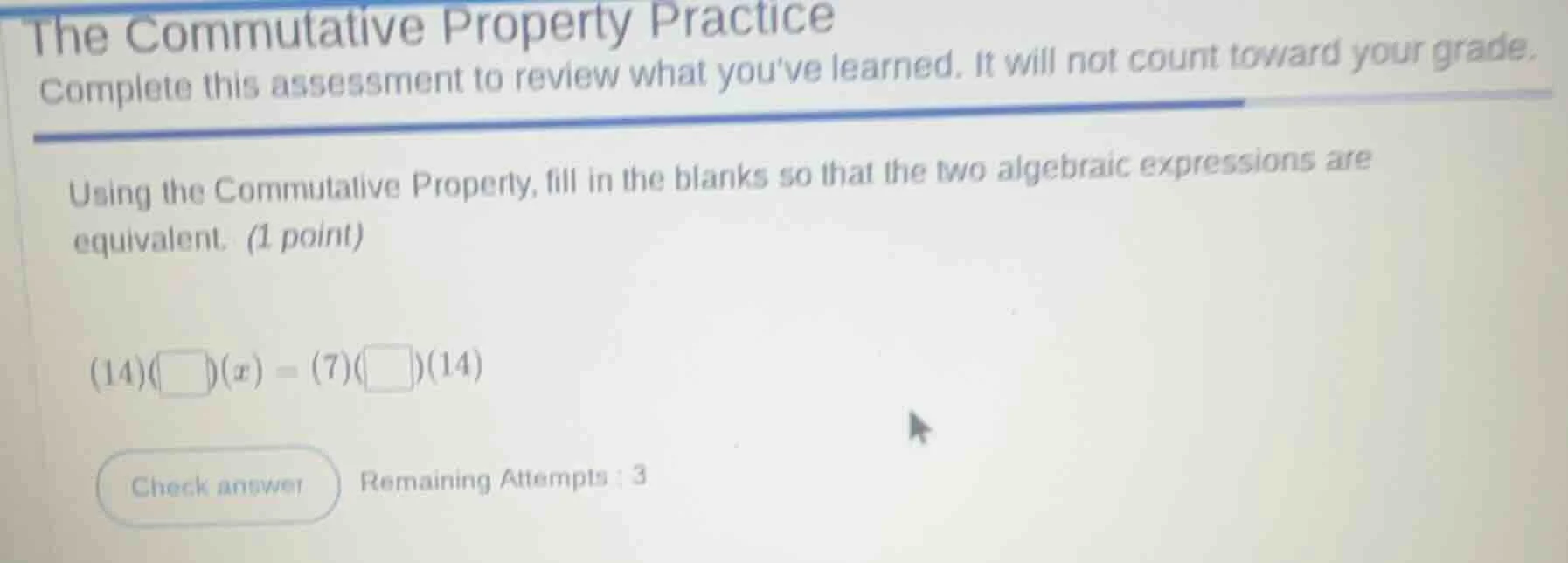 the commutative property practice complete this assessment to review wh…