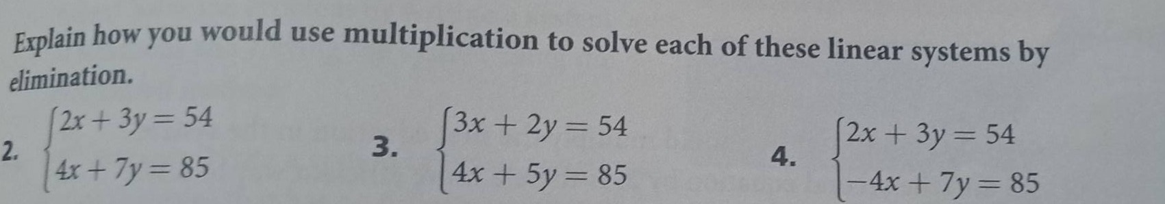 explain how you would use multiplication to solve each of these linear …