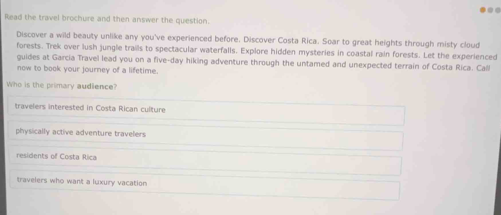 read the travel brochure and then answer the question. discover a wild …