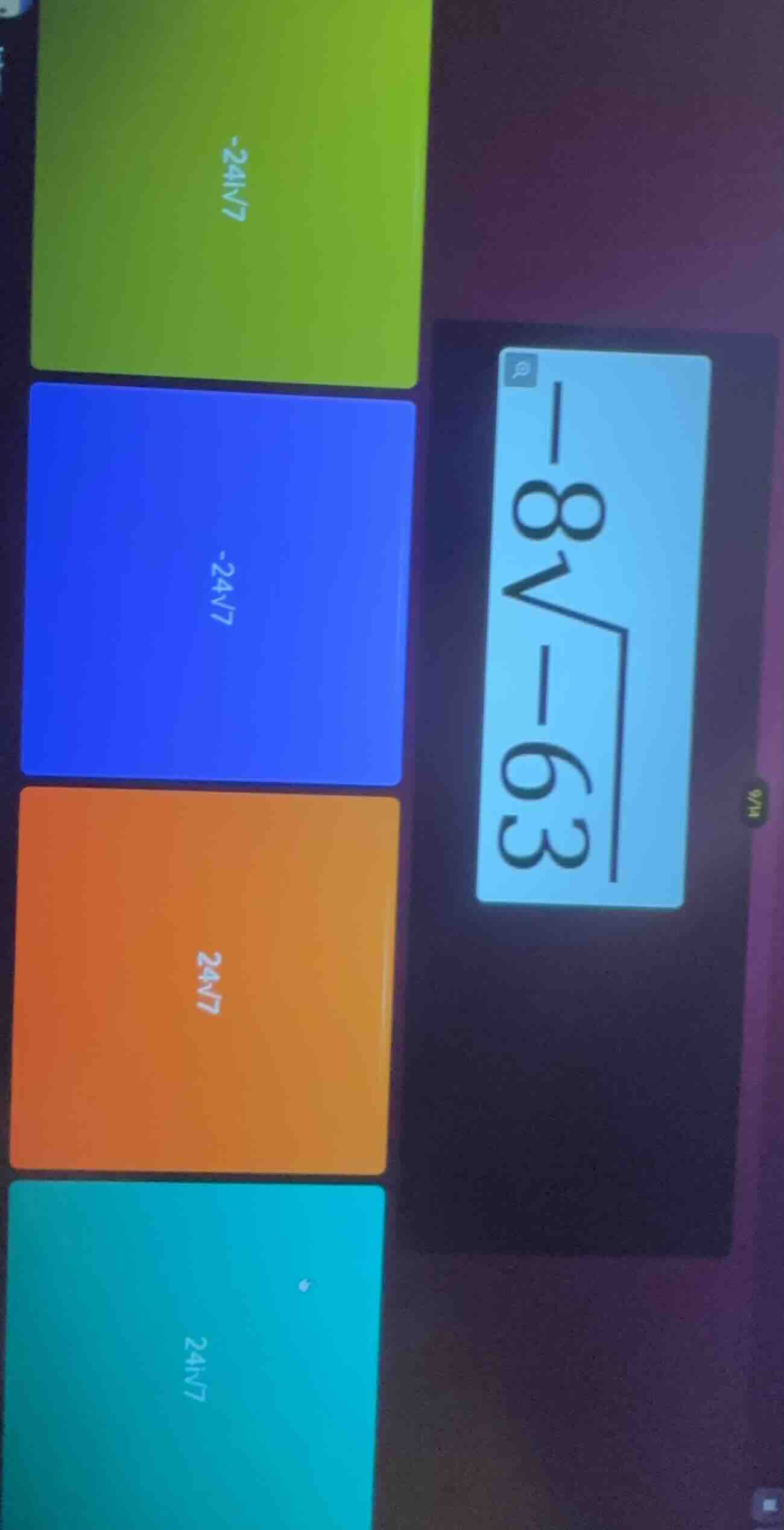 -8√-63; -24√7; -24√7; 24√7; 24√7