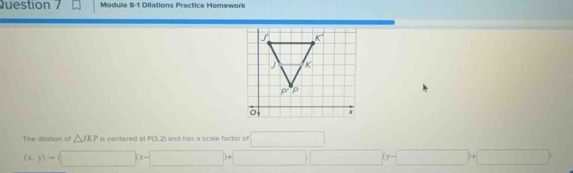 question 7 module 8-1 dilations practice homework the dilation of △jkp …