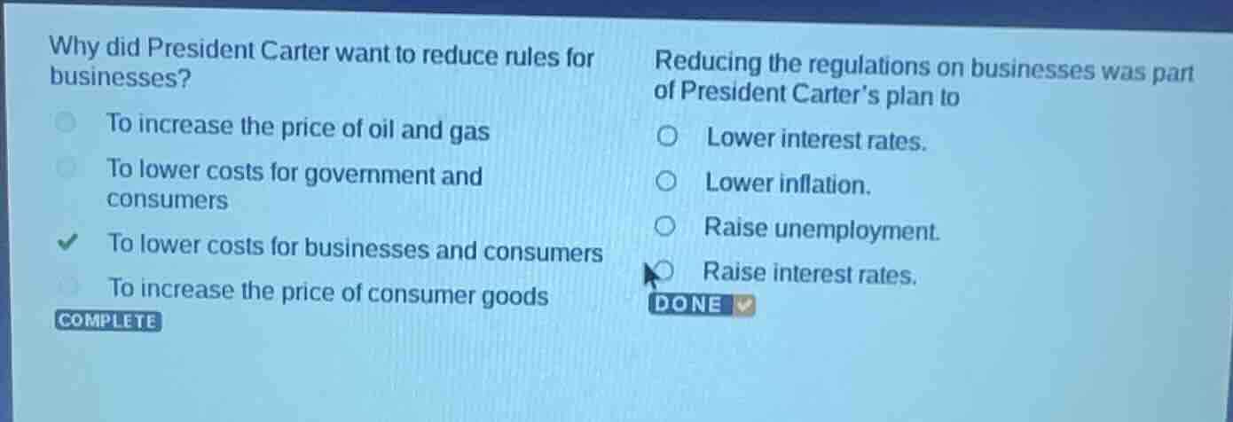 why did president carter want to reduce rules for businesses? to increa…