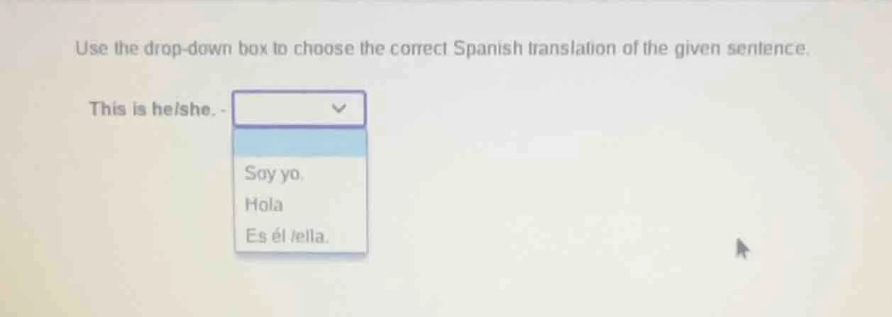 use the drop - down box to choose the correct spanish translation of th…