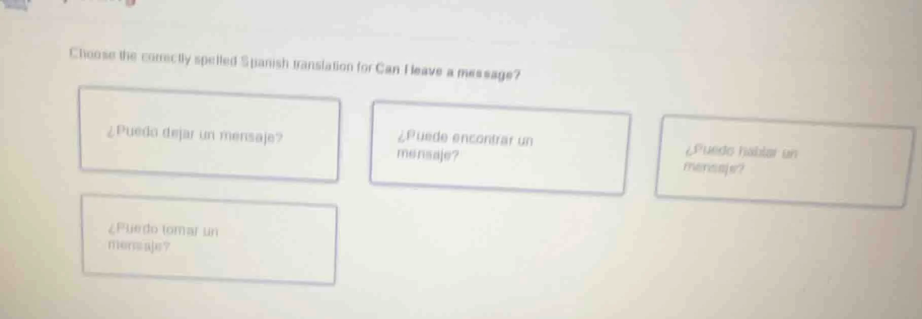 choose the correctly spelled spanish translation for can i leave a mess…