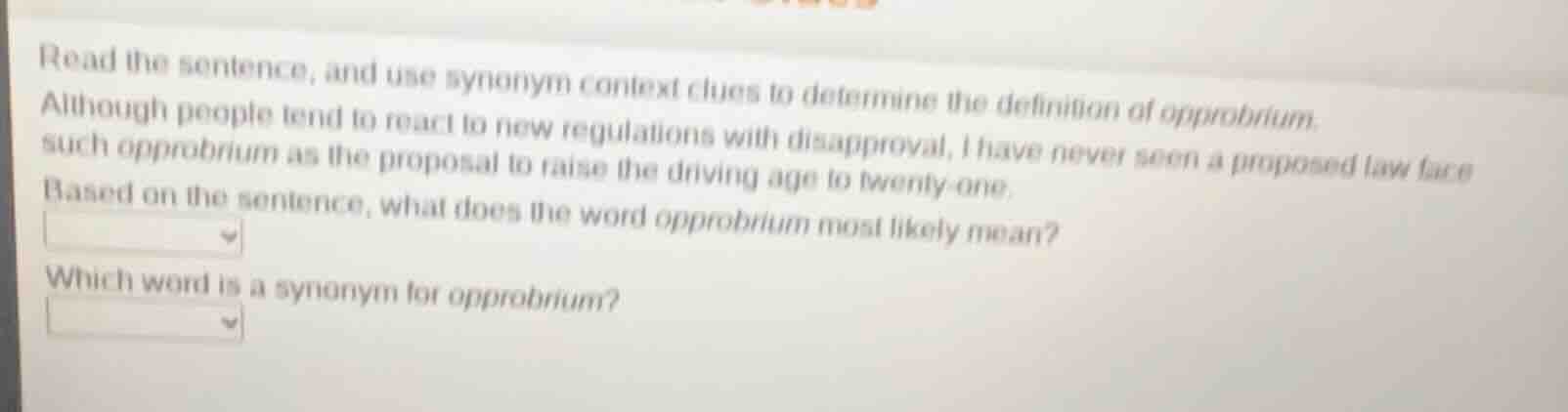 read the sentence, and use synonym context clues to determine the defin…