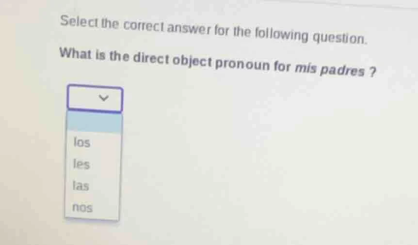select the correct answer for the following question. what is the direc…