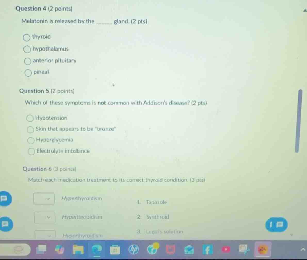 question 4 (2 points) melatonin is released by the _____ gland. (2 pts)…