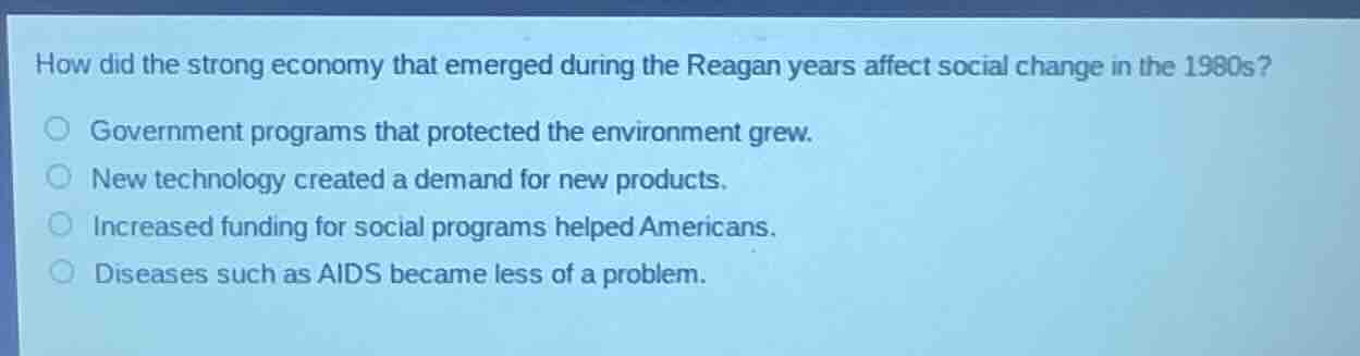 how did the strong economy that emerged during the reagan years affect …