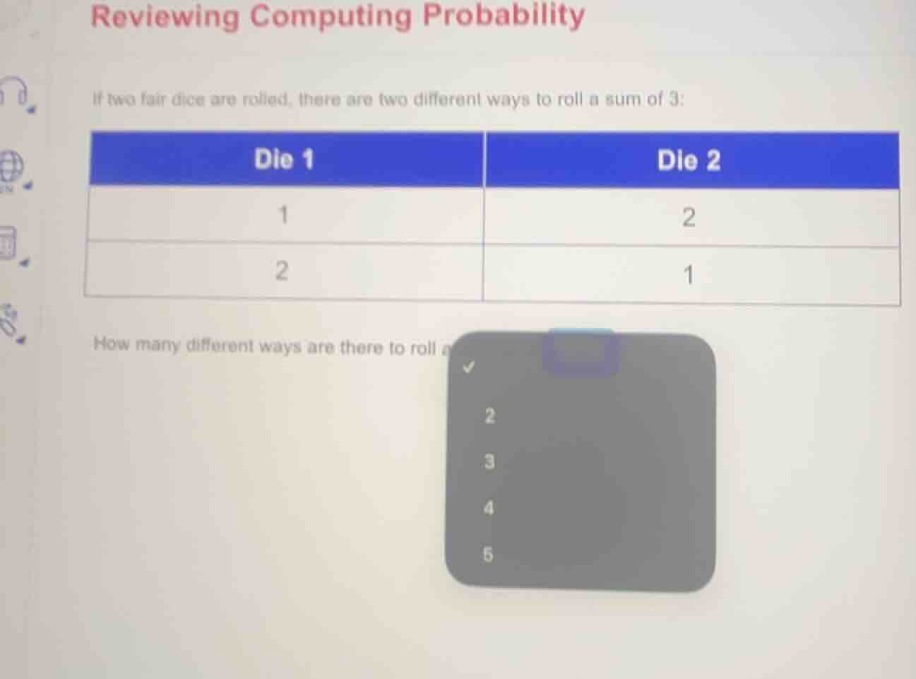 reviewing computing probability if two fair dice are rolled, there are …