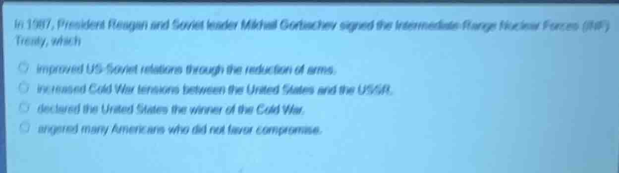 in 1987, president reagan and soviet leader mikhail gorbachev signed th…