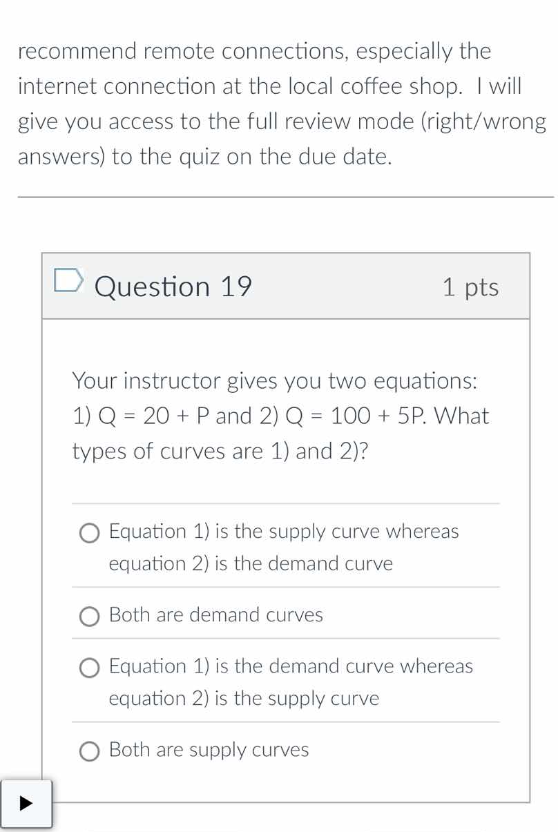 your instructor gives you two equations: 1) q = 20 + p and 2) q = 100 +…