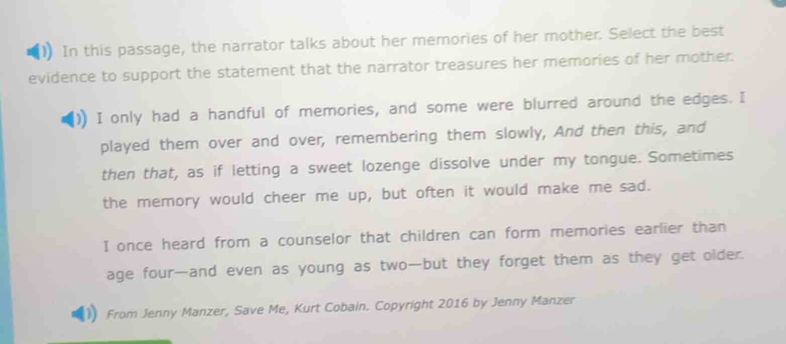 in this passage, the narrator talks about her memories of her mother. s…