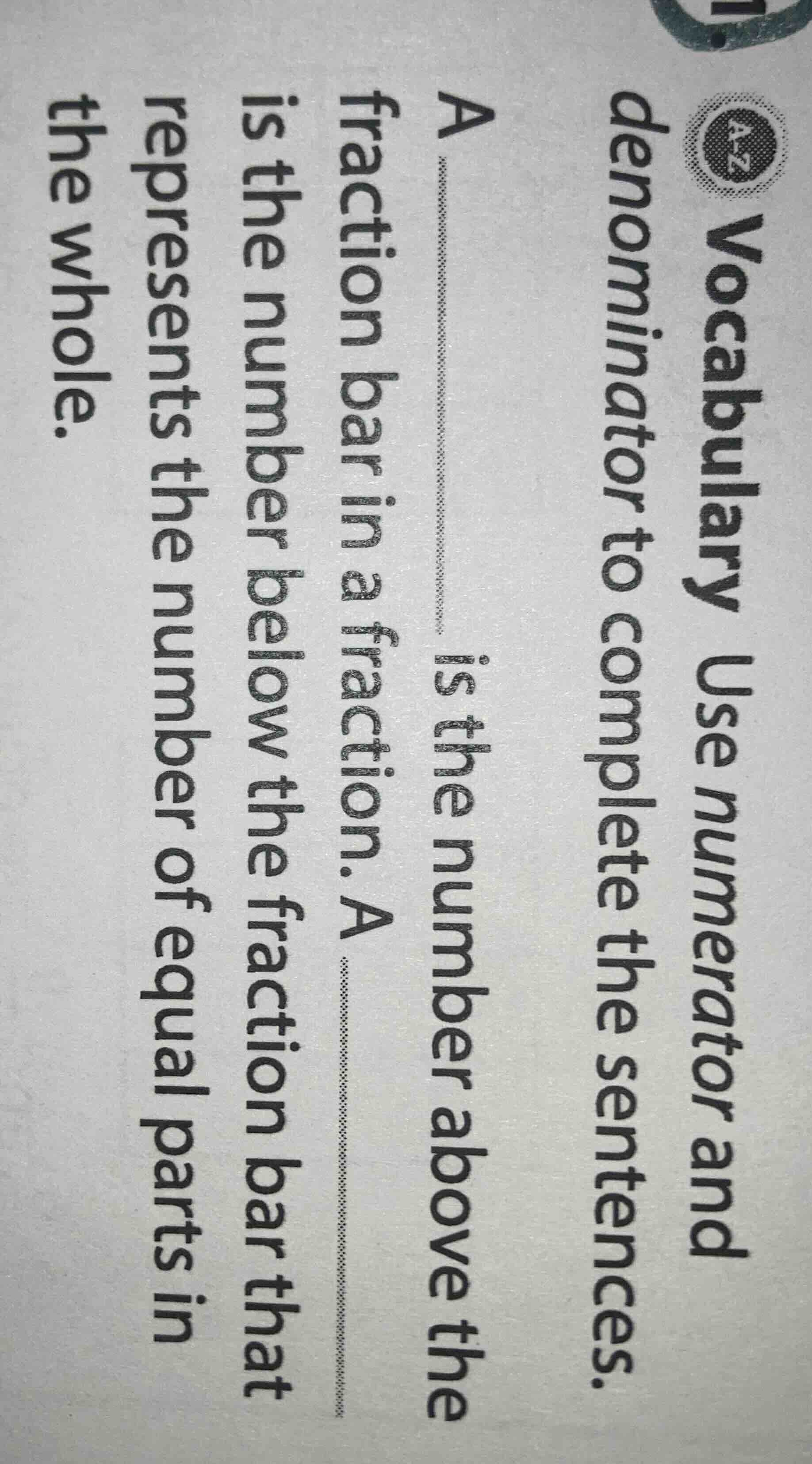 vocabulary use numerator and denominator to complete the sentences. a _…