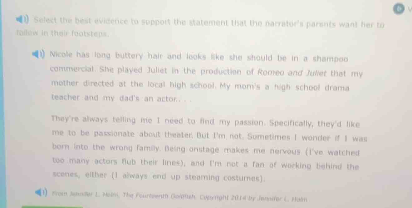 select the best evidence to support the statement that the narrator’s p…