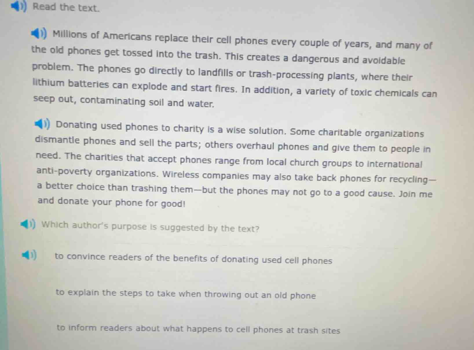 read the text. millions of americans replace their cell phones every co…