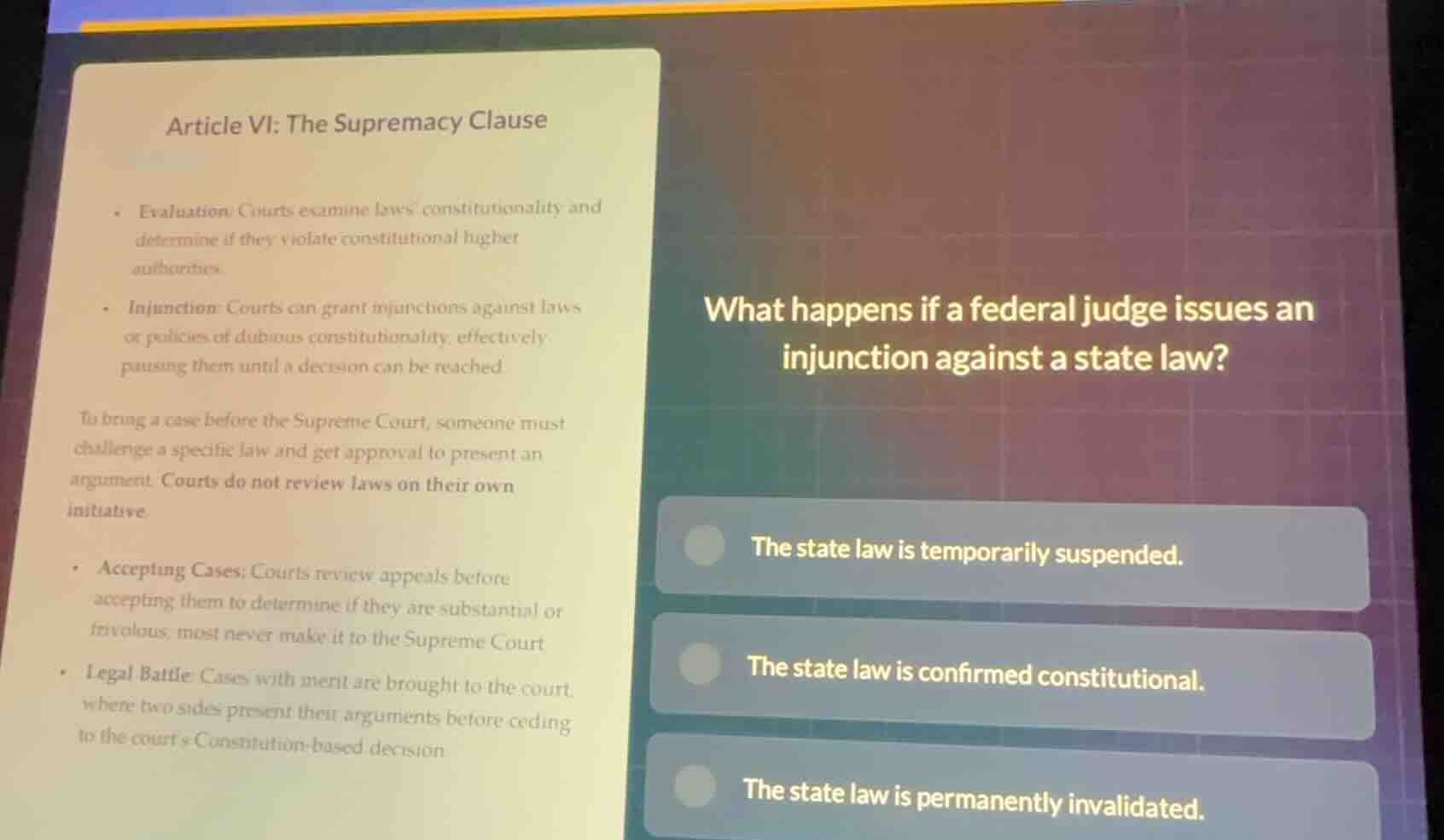article vi: the supremacy clause - evaluation: courts examine laws cons…