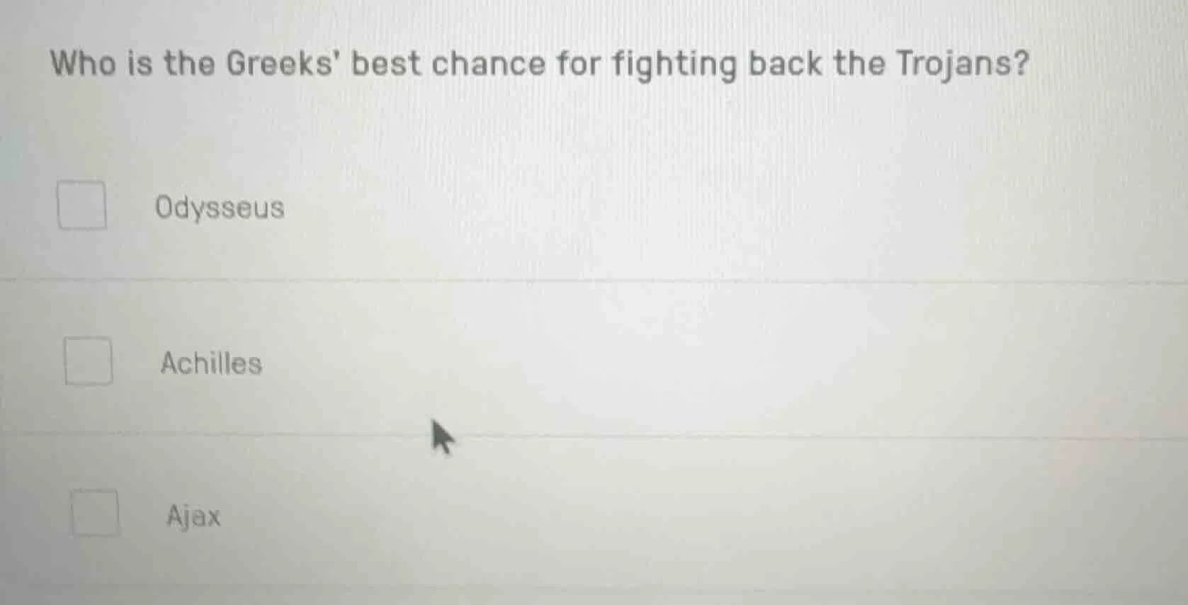 who is the greeks best chance for fighting back the trojans? odysseus a…