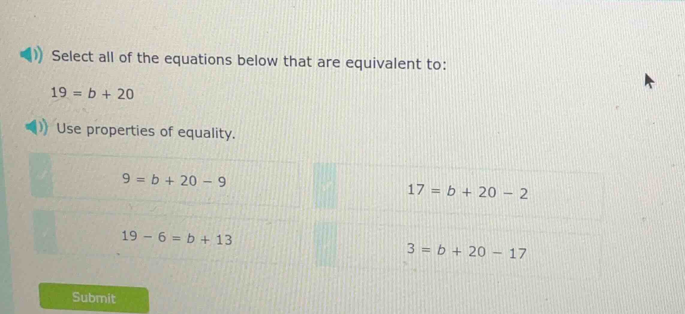 select all of the equations below that are equivalent to: 19 = b + 20 u…