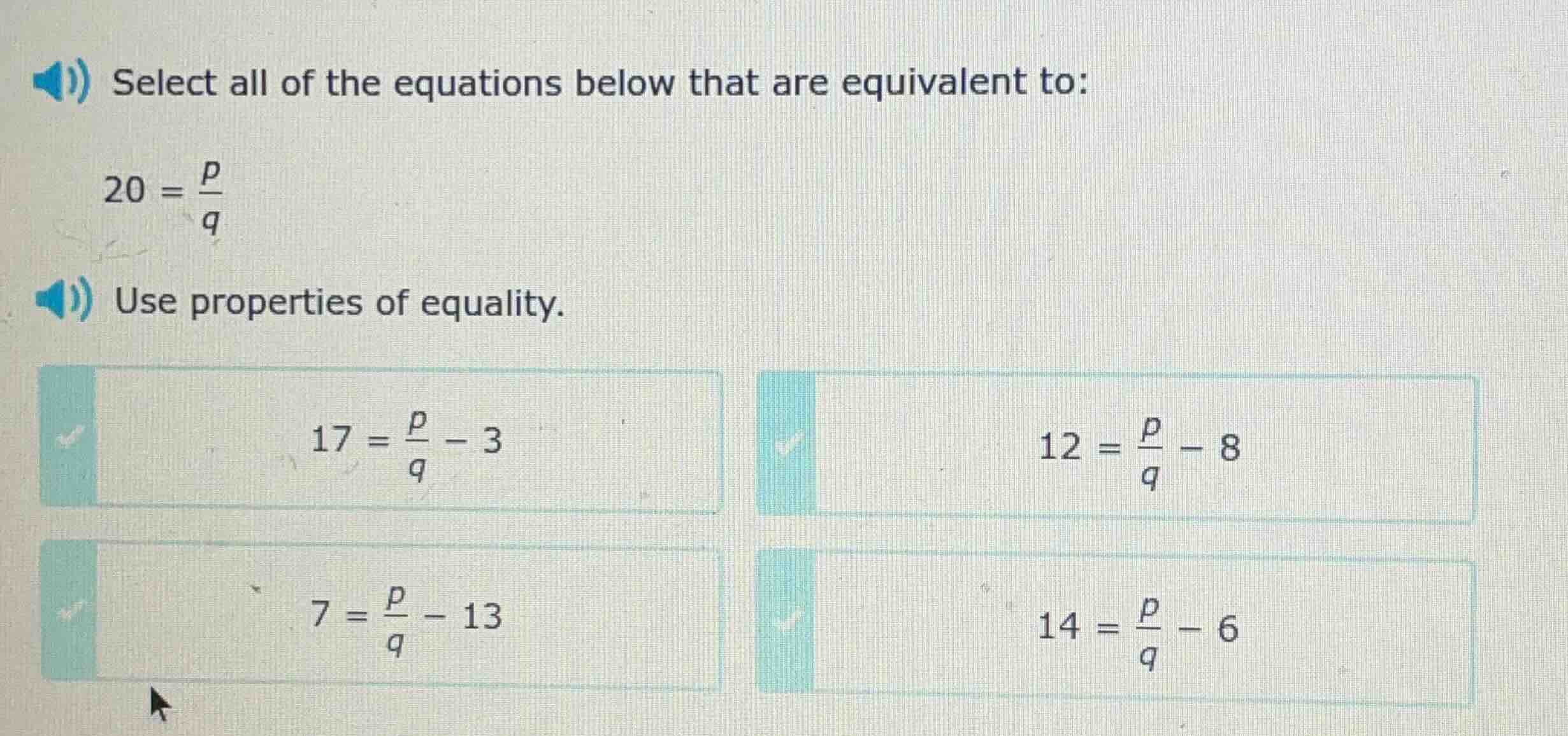 select all of the equations below that are equivalent to: $20 = \\frac{…