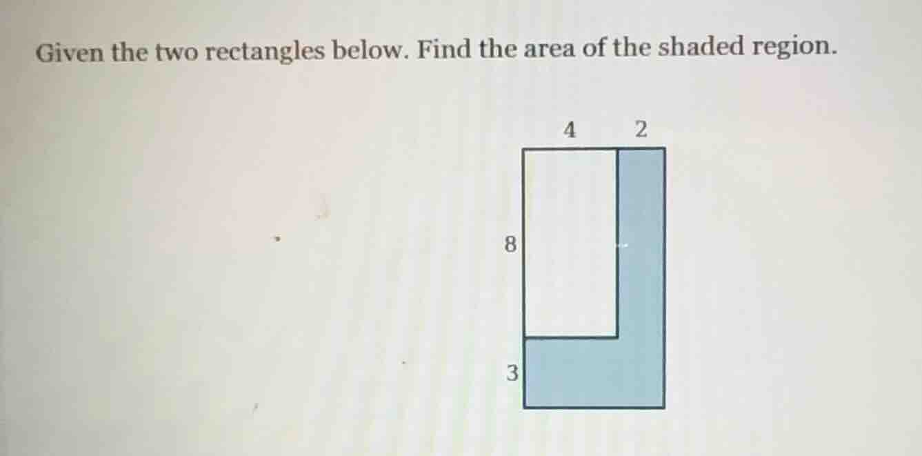 given the two rectangles below. find the area of the shaded region. 4 2…