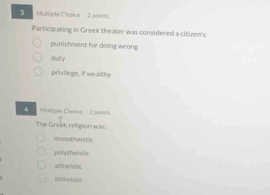 3 multiple choice 2 points participating in greek theater was considere…