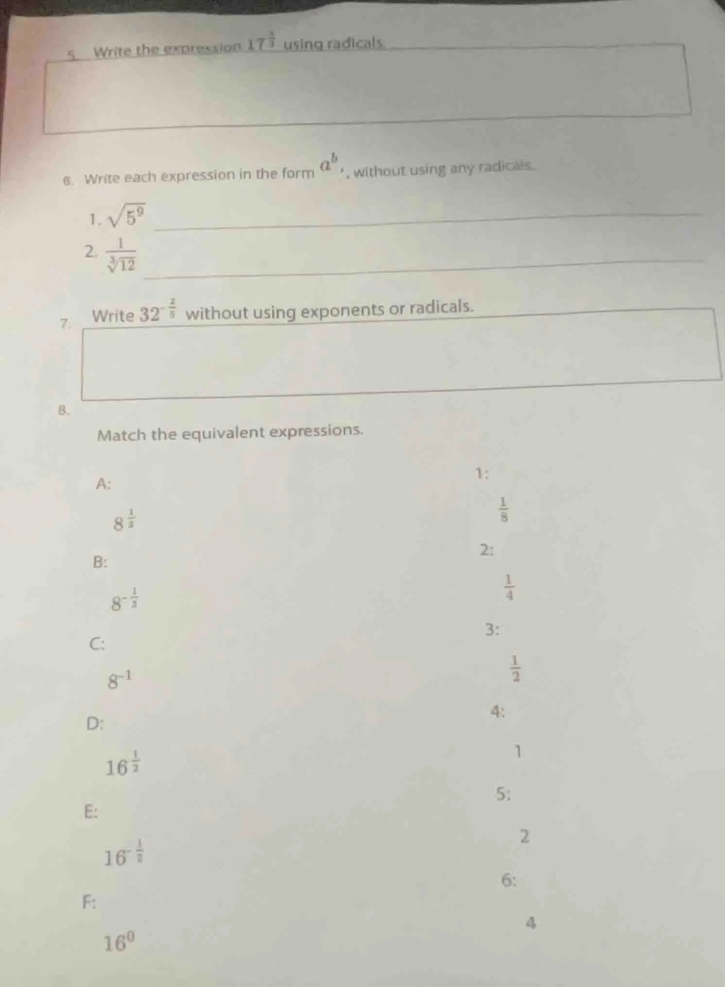 5. write the expression $17^{\\frac{3}{4}}$ using radicals. 6. write ea…