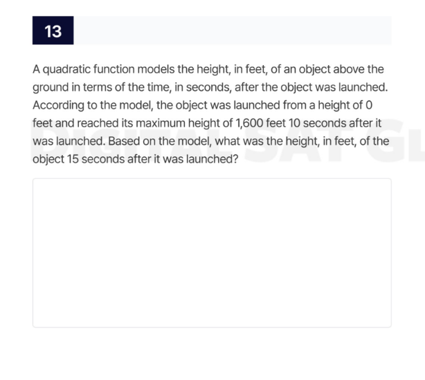 13 a quadratic function models the height, in feet, of an object above …