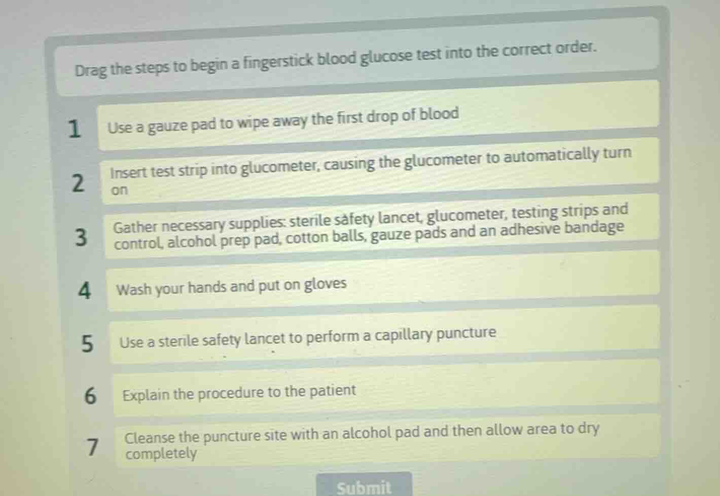 drag the steps to begin a fingerstick blood glucose test into the corre…