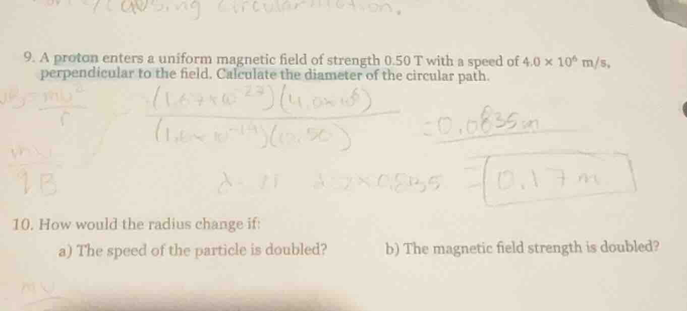 9. a proton enters a uniform magnetic field of strength 0.50 t with a s…