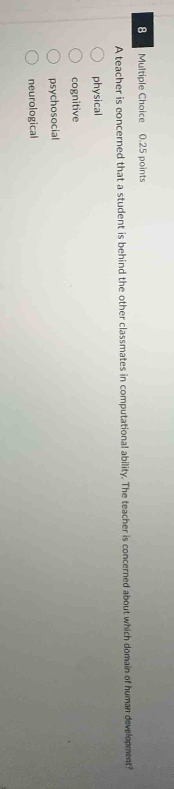 multiple choice 0.25 points a teacher is concerned that a student is be…
