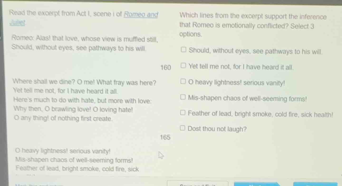 read the excerpt from act i, scene i of romeo and juliet. romeo: alas! …