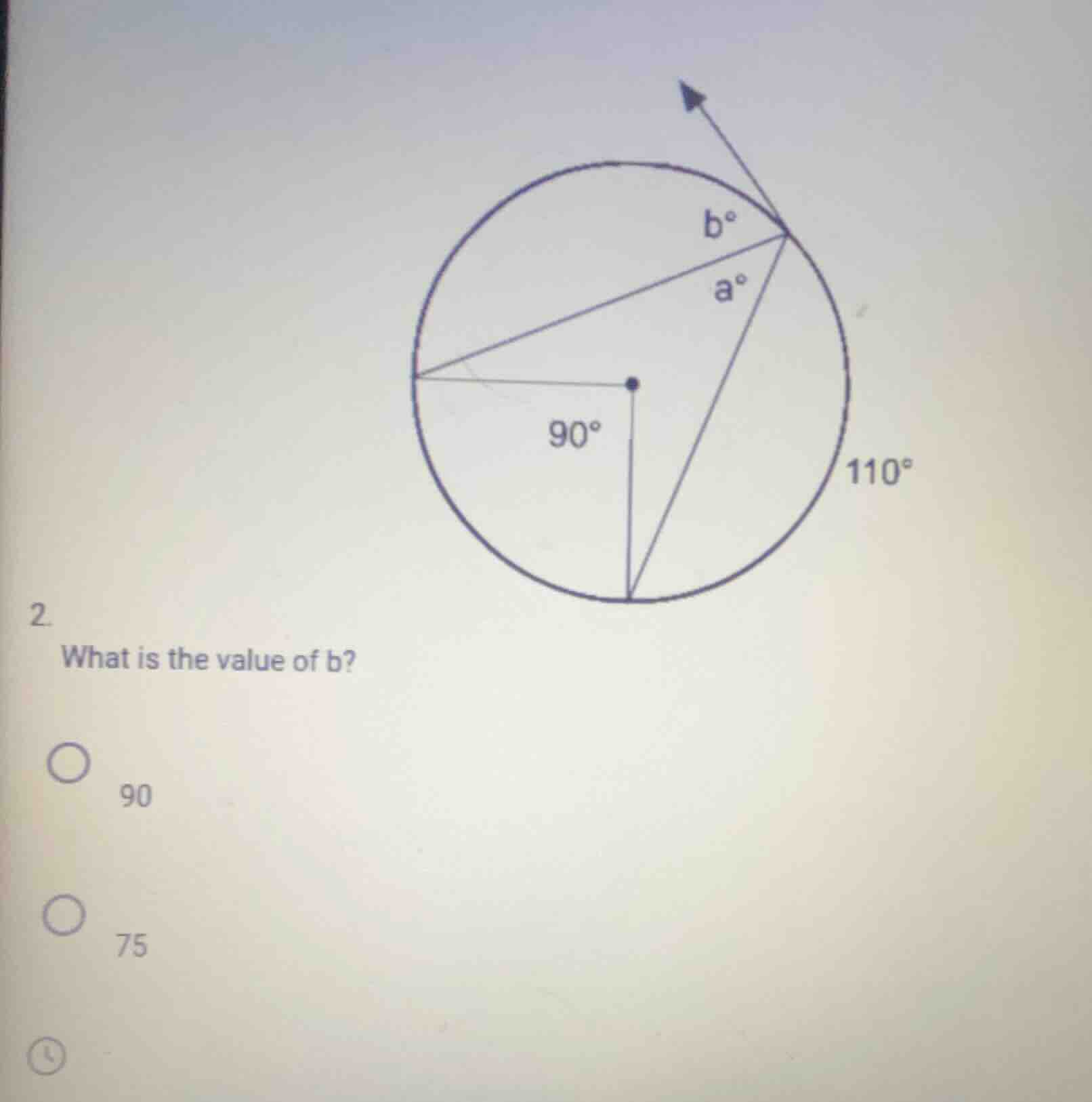 2. what is the value of b? 90 75 (circle diagram with angles 90°, 110°,…