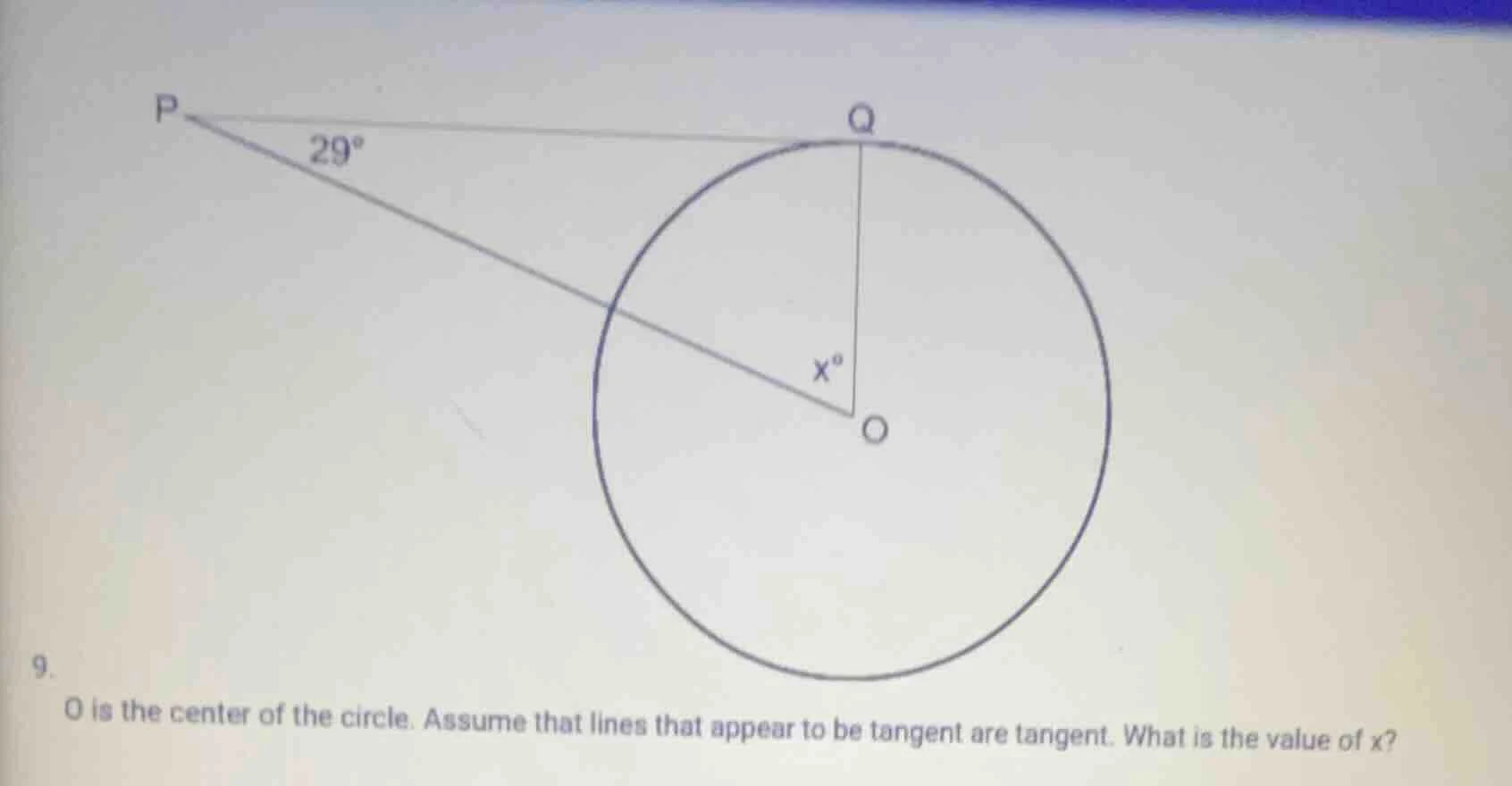 9. o is the center of the circle. assume that lines that appear to be t…