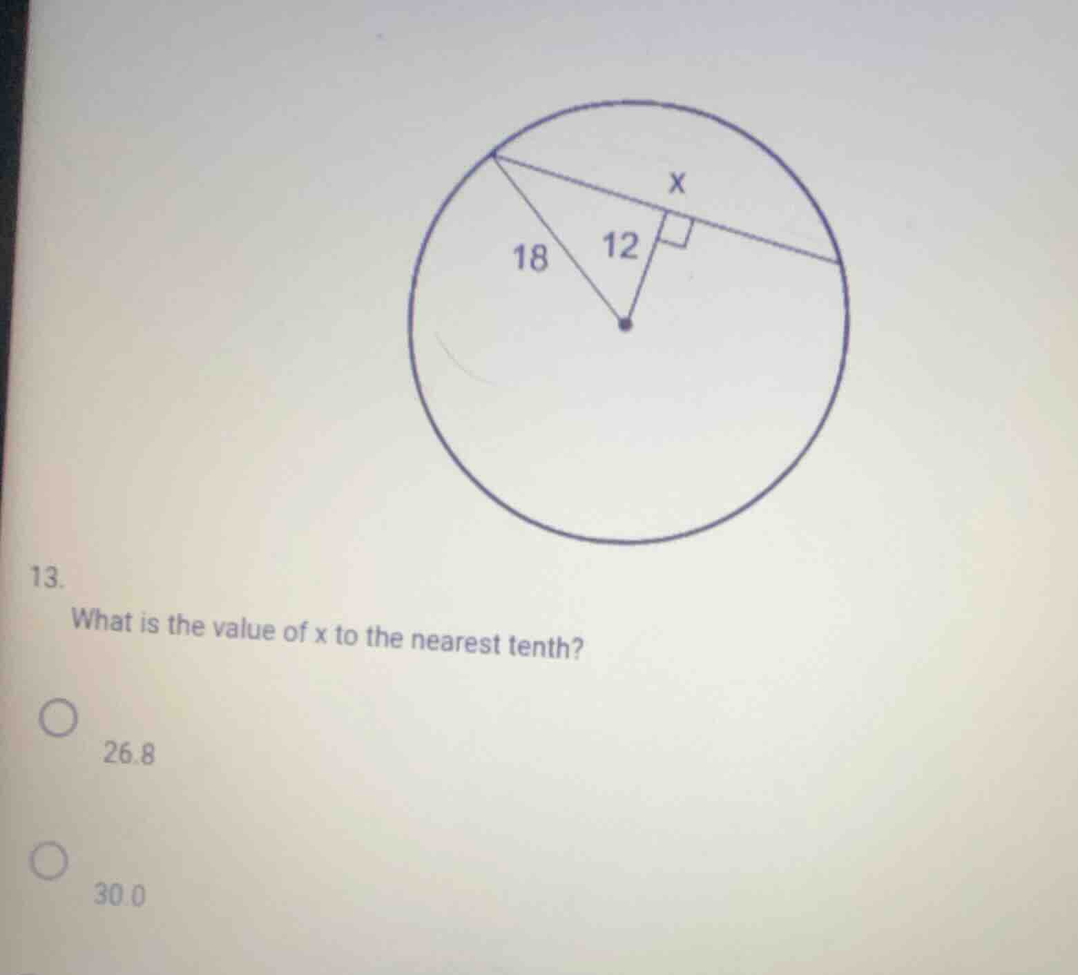 13. what is the value of x to the nearest tenth? ○ 26.8 ○ 30.0