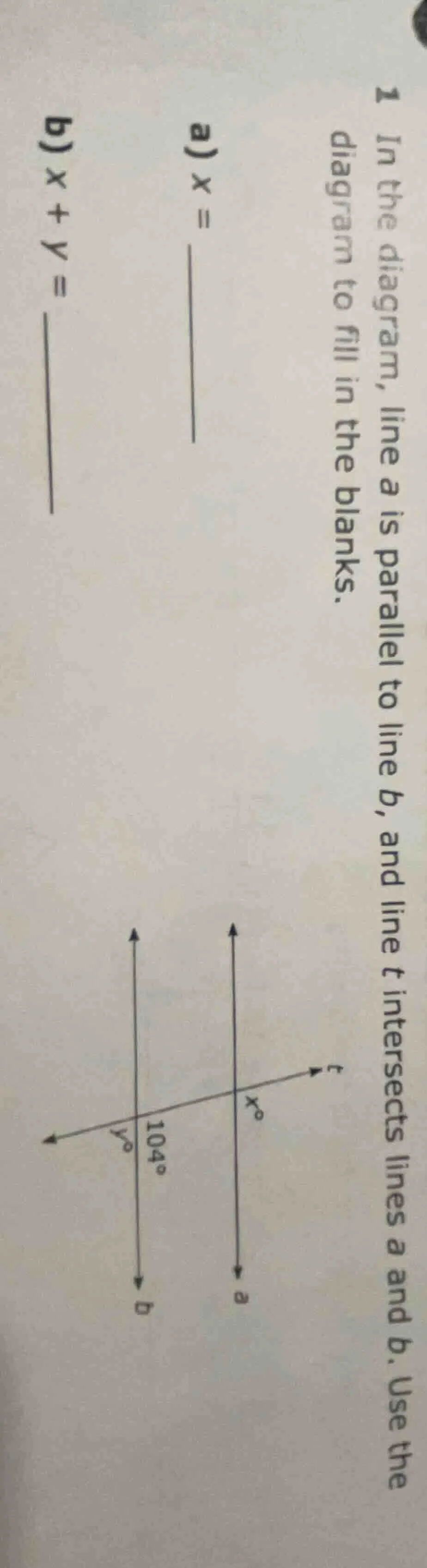 1 in the diagram, line a is parallel to line b, and line t intersects l…