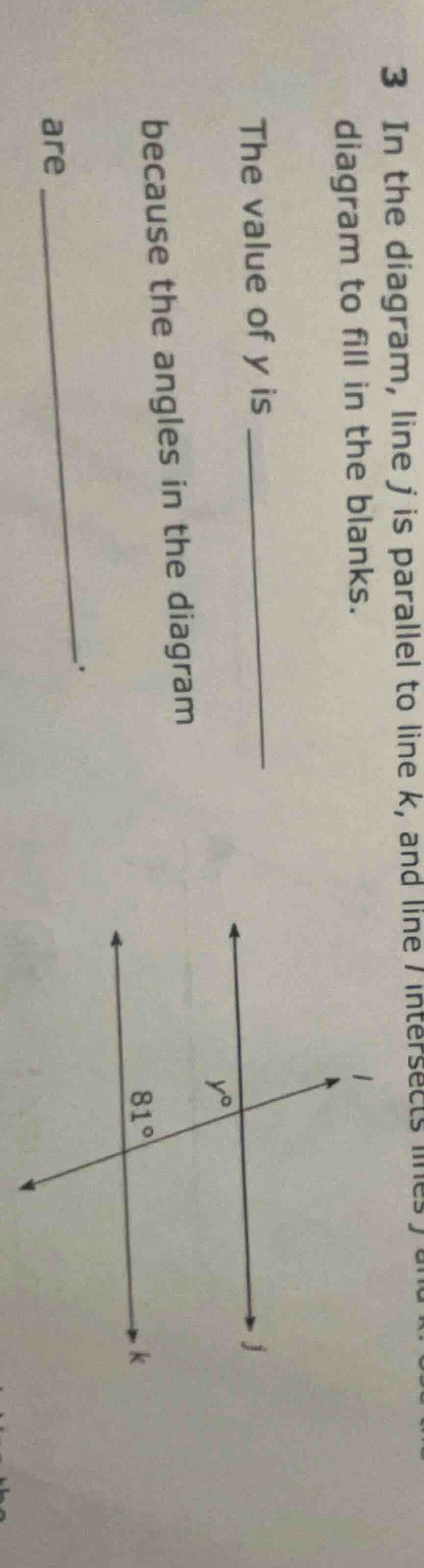 3 in the diagram, line j is parallel to line k, and line l intersects l…