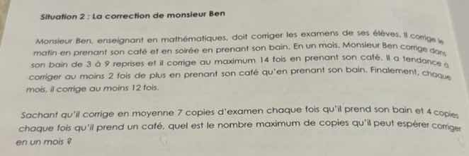 situation 2 : la correction de monsieur ben monsieur ben, enseignant en…