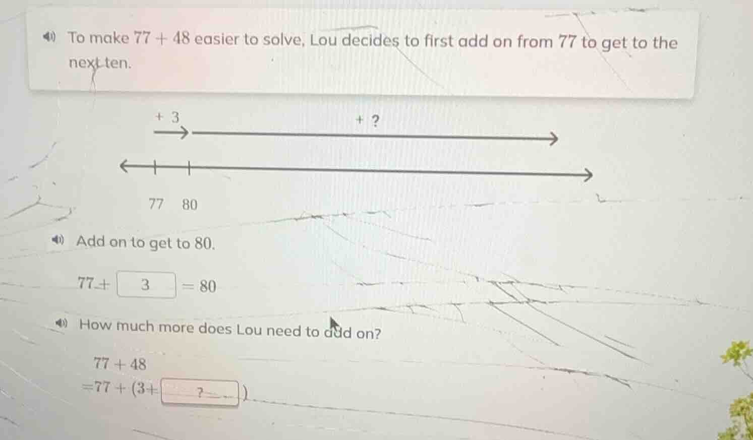 to make $77 + 48$ easier to solve, lou decides to first add on from 77 …