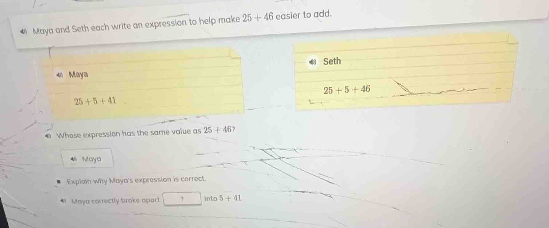 maya and seth each write an expression to help make 25 + 46 easier to a…