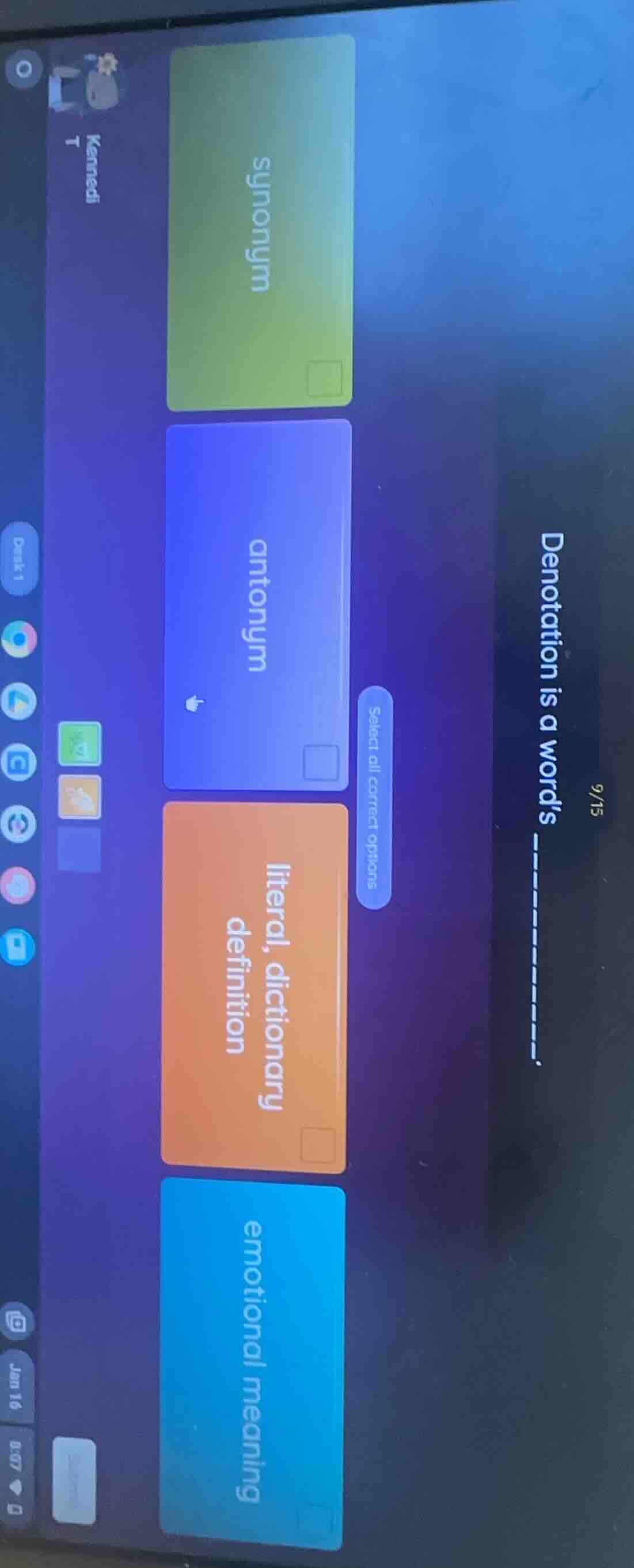 denotation is a words ------. select all correct options synonym antony…