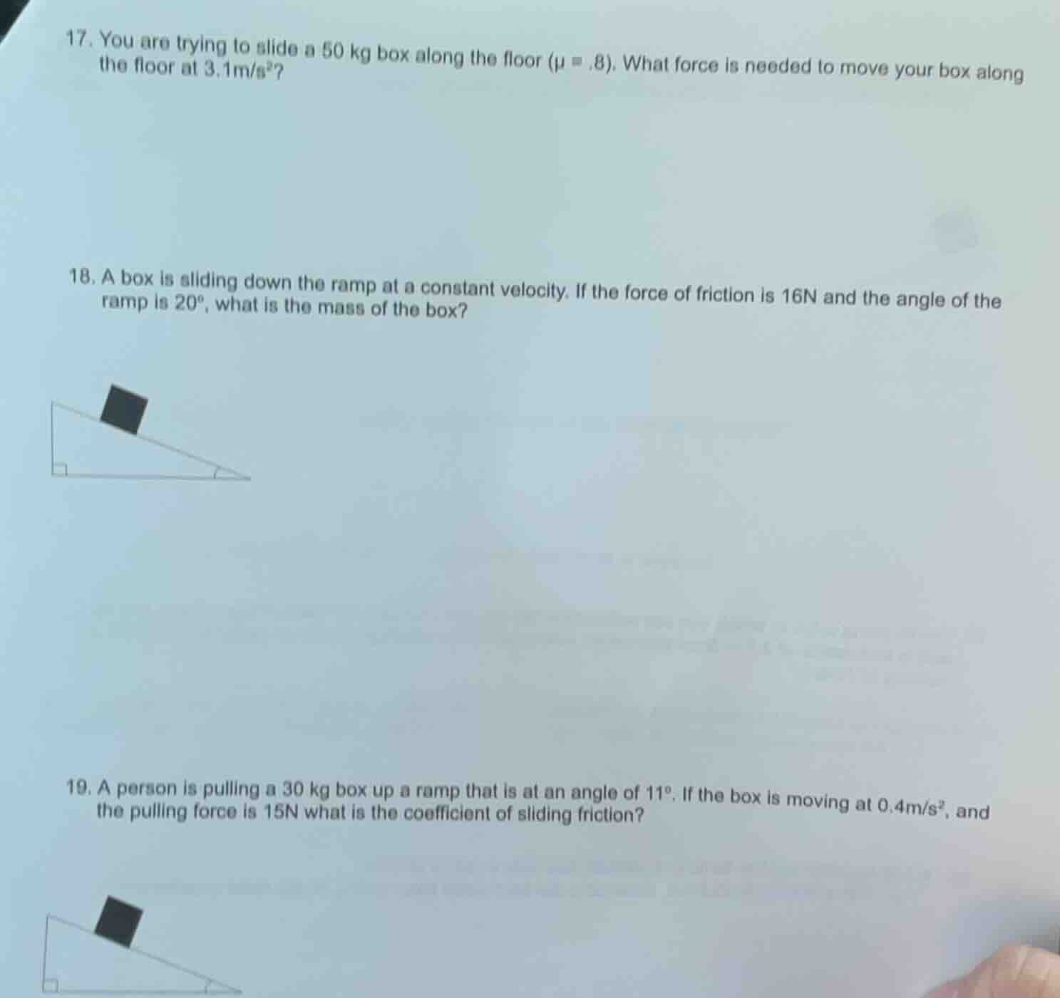 17. you are trying to slide a 50 kg box along the floor ($\\mu = .8$). …