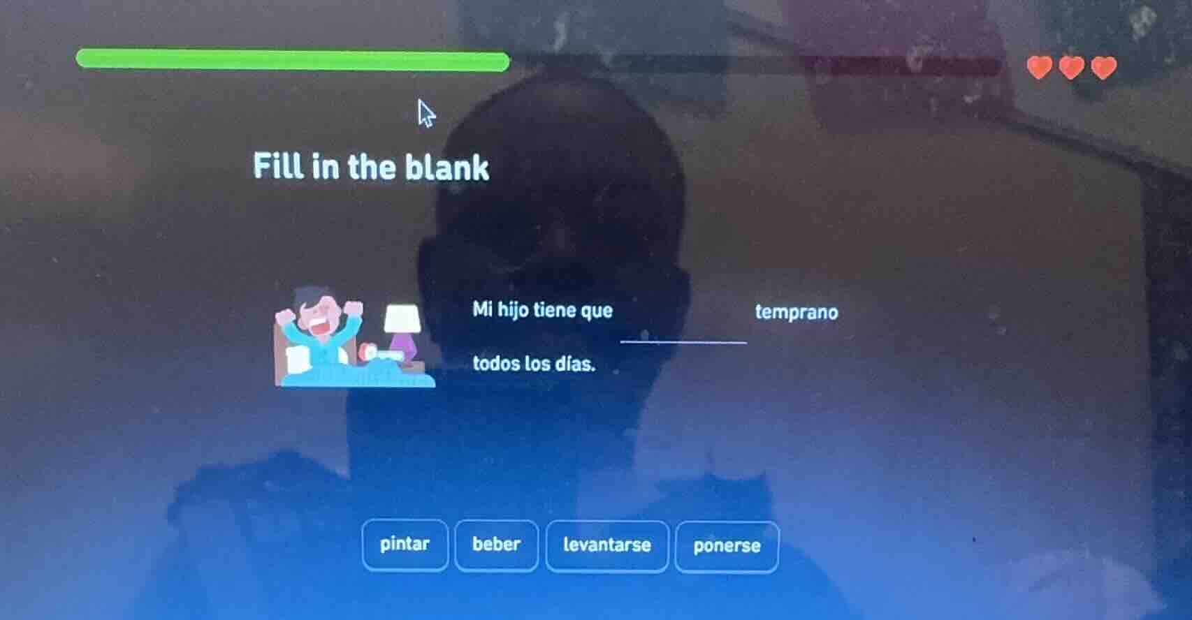 fill in the blank mi hijo tiene que ______ temprano todos los días. opt…