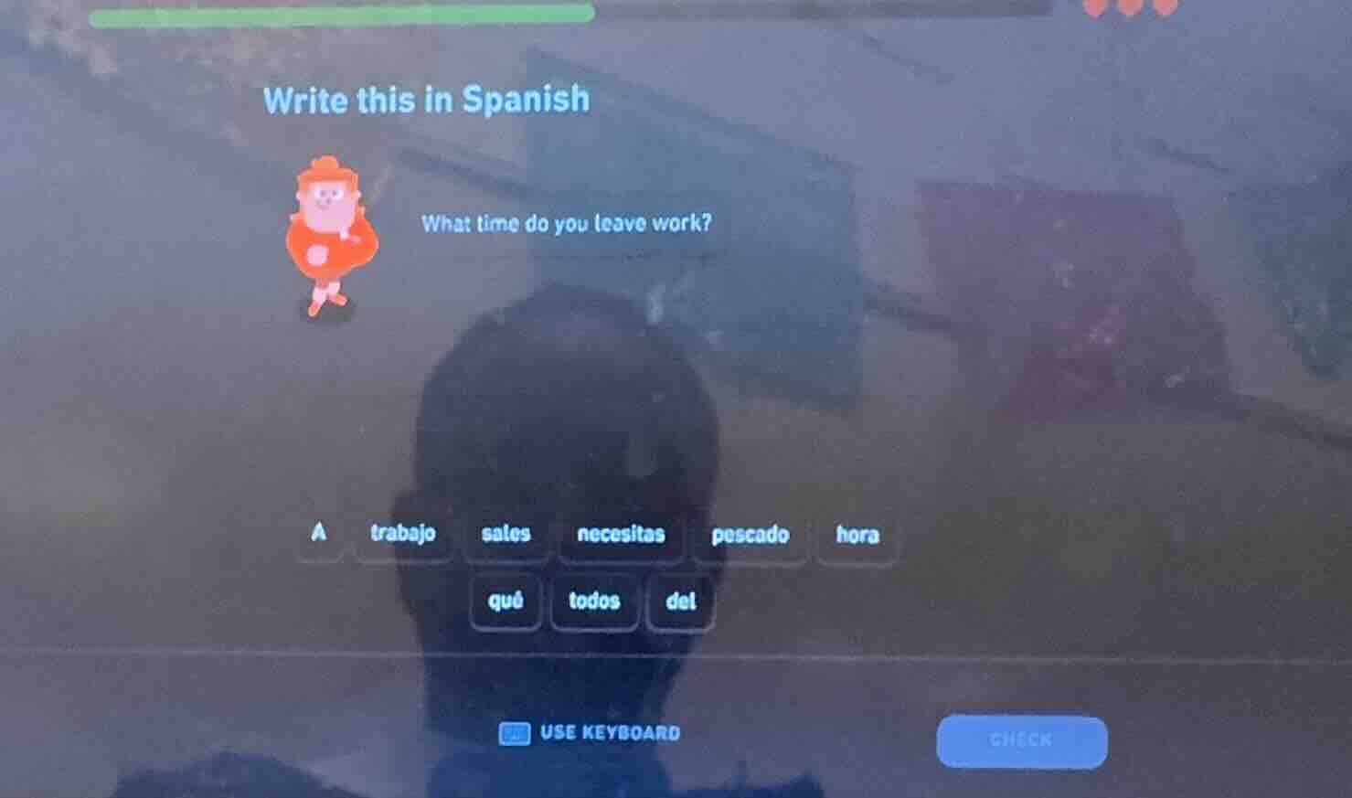 write this in spanish what time do you leave work? a trabajo sales nece…