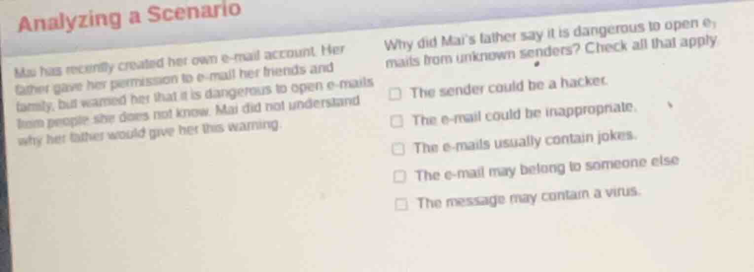 analyzing a scenario mai has recently created her own e - mail account.…