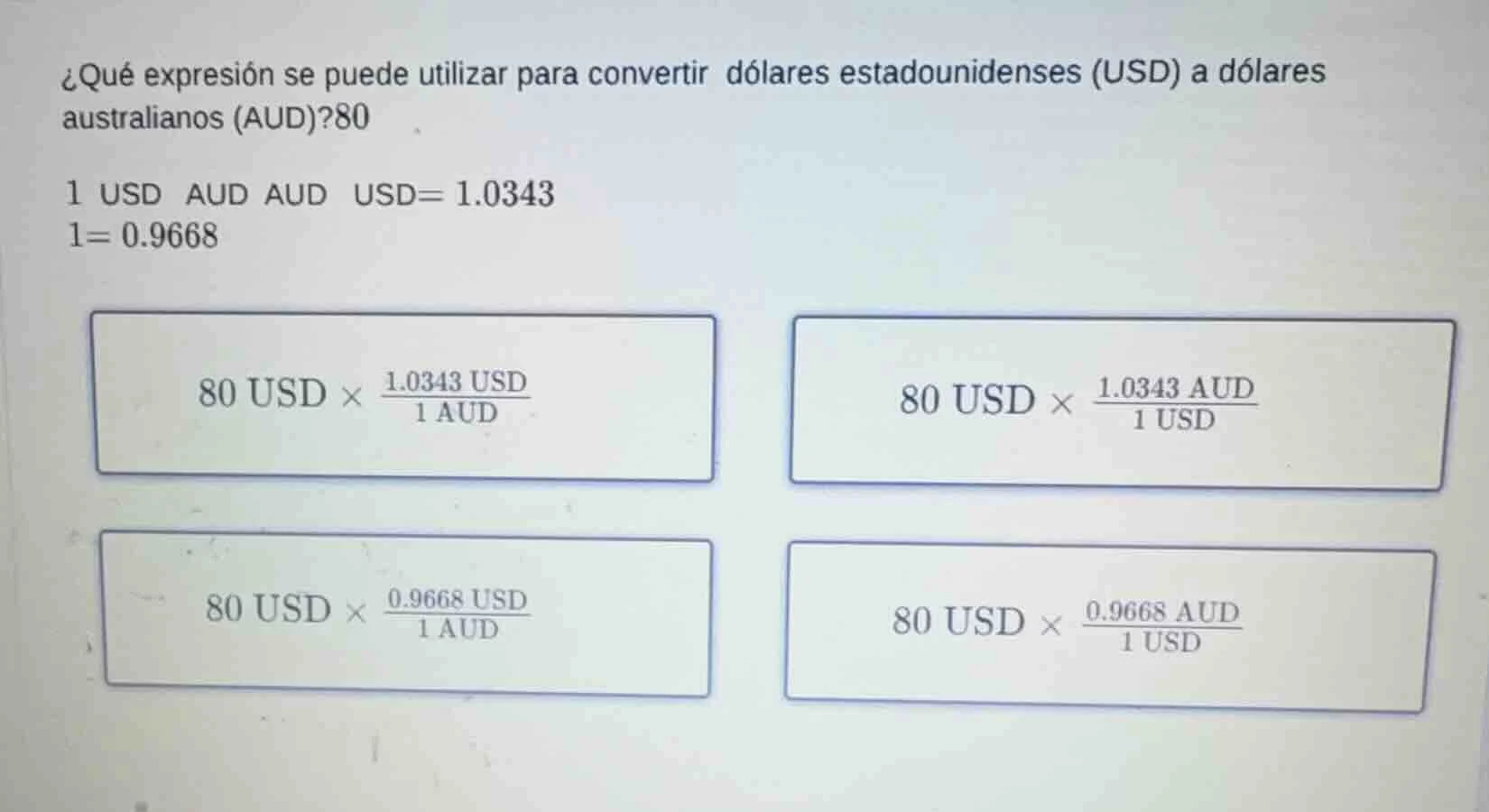 ¿qué expresión se puede utilizar para convertir dólares estadounidenses…