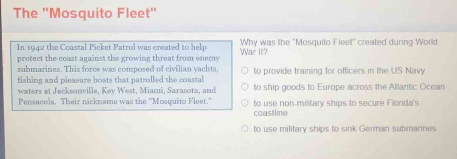 the \mosquito fleet\ in 1942 the coastal picket patrol was created to h…