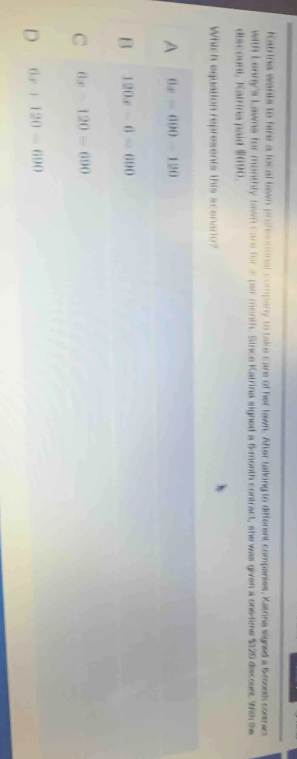 katrina wants to hire a local private company to take care of her lawn.…