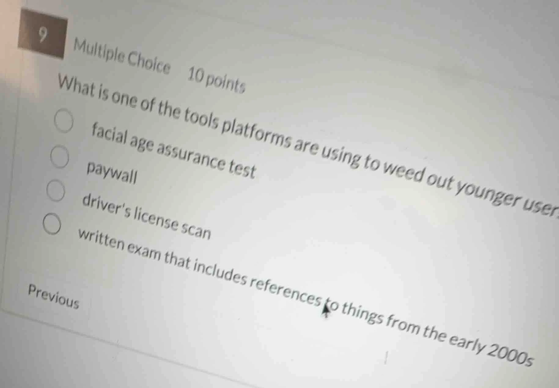 9 multiple choice 10 points what is one of the tools platforms are usin…